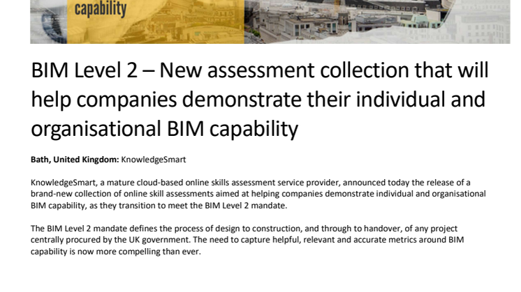 BIM Level 2 – New assessment collection that will help companies demonstrate their individual and organisational BIM capability
