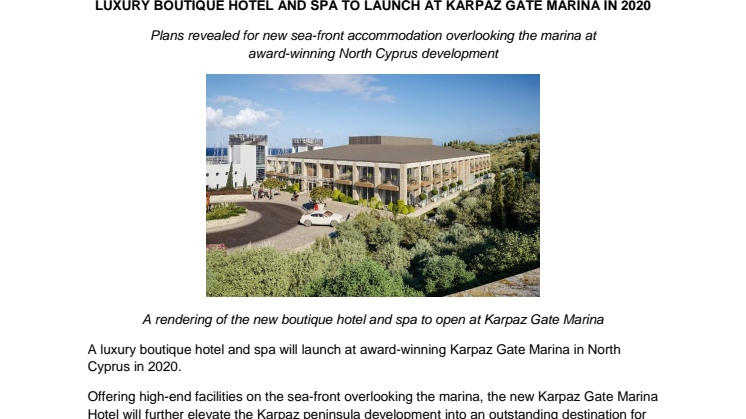Luxury Boutique Hotel and Spa to Launch at Karpaz Gate Marina in 2020