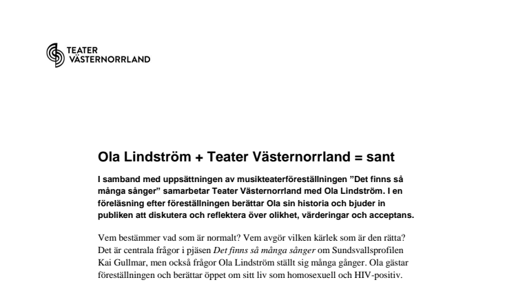 Ola Lindström + Teater Västernorrland = sant 