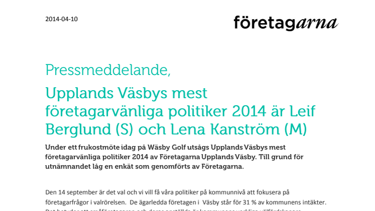 Upplands Väsbys mest företagarvänliga politiker 2014 är Leif Berglund (S) och Lena Kanström (M)