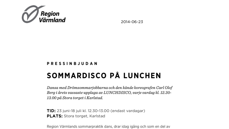 Sommardisco på lunchen