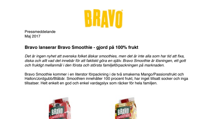 Bravo lanserar Bravo Smoothie - gjord på 100% frukt