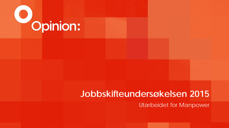 WorkLife-undersøkelse: Norske arbeidstakere frykter for jobbene