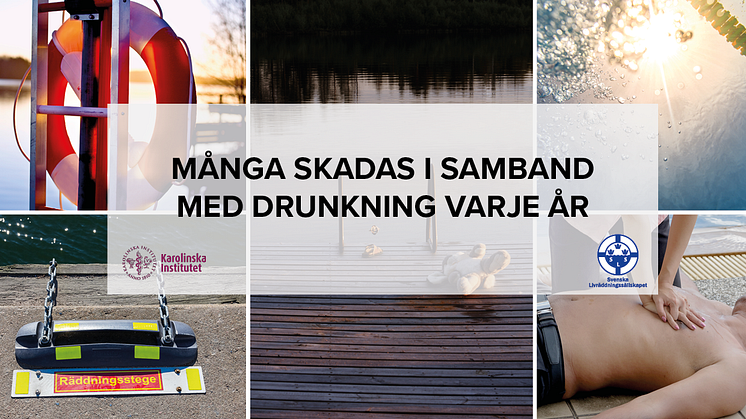 Många skadas i samband med drunkning varje år