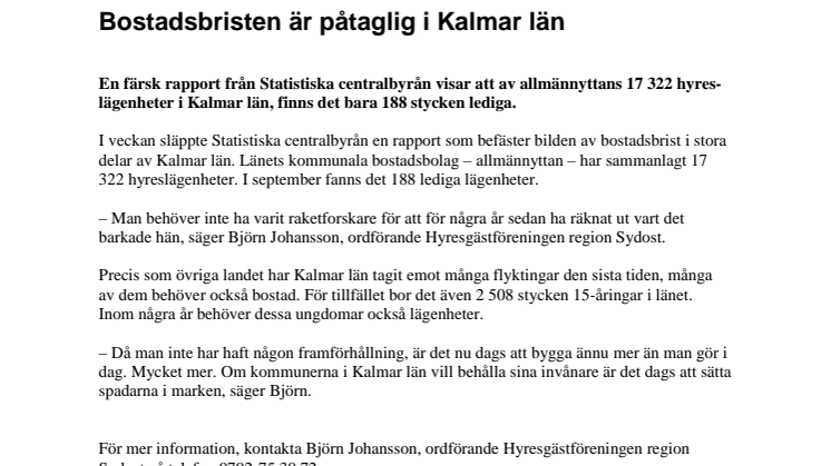 Bostadsbristen är påtaglig i Kalmar län