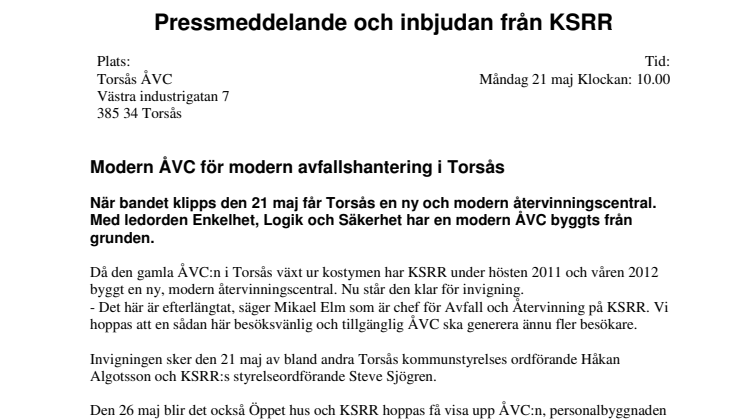 Invigning av Torsås ÅVC