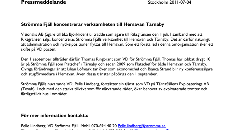 Strömma Fjäll koncentrerar verksamheten till Hemavan Tärnaby