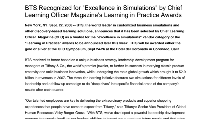 BTS Group AB har blivit nominerade till bästa leverantör inom kategorin "Excellence in Simulations" av tidningen Chief Learning Officer