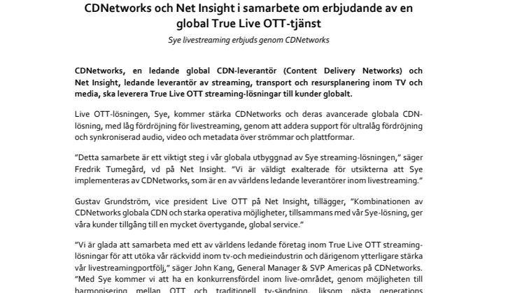 CDNetworks och Net Insight i samarbete om erbjudande av en global True Live OTT-tjänst