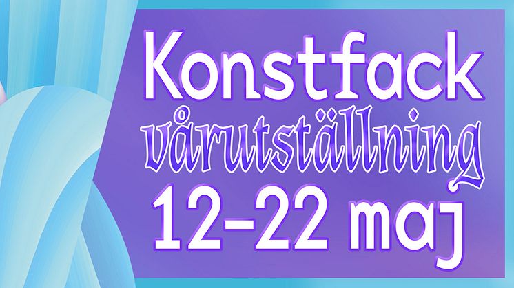 ​​​​Konstfacks vårutställning 2016 – en hyllning till komplexitet och mångfald