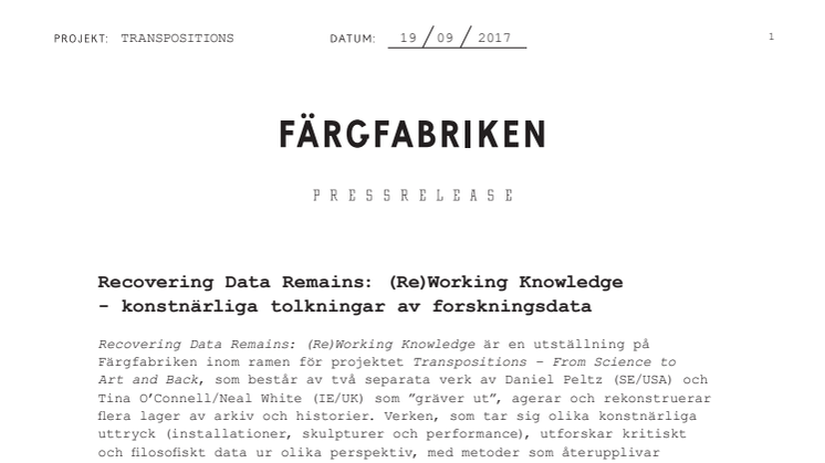Recovering Data Remains: (Re)Working Knowledge - konstnärliga tolkningar av forskningsdata