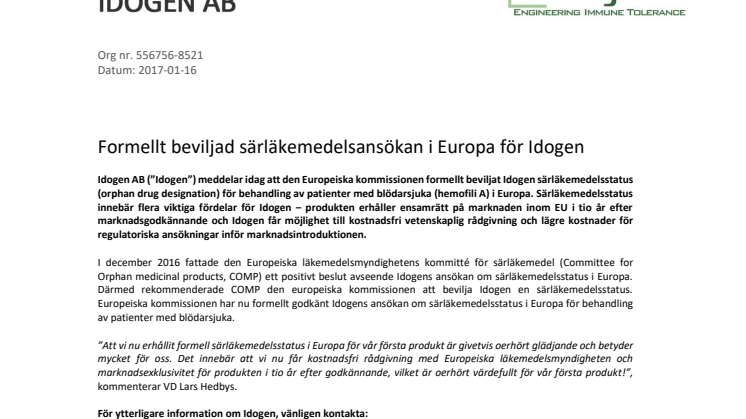 Formellt beviljad särläkemedelsansökan i Europa för Idogen 