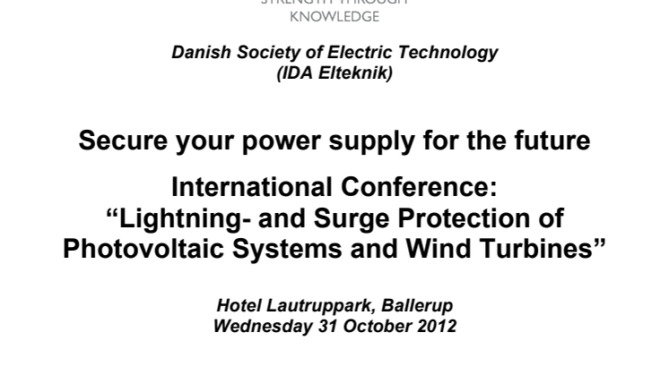 International konference "Lightning- and Surge Protection of Photovoltaic Systems and Wind Turbines" i Ballerup