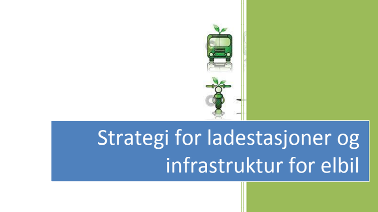 Strategi for ladestasjoner og infrastruktur for elbil
