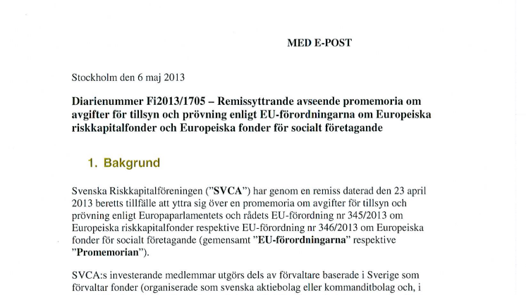 Remissyttrande Fi2013/1705 promemoria om avgifter för tillsyn och prövning enligt EU-förordningarna om Europeiska riskkapitalfonder och Europeiska fonder för socialt företagande
