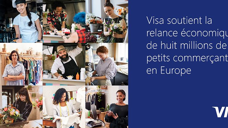 Visa soutient la relance économique de petits commerçants en Europe.