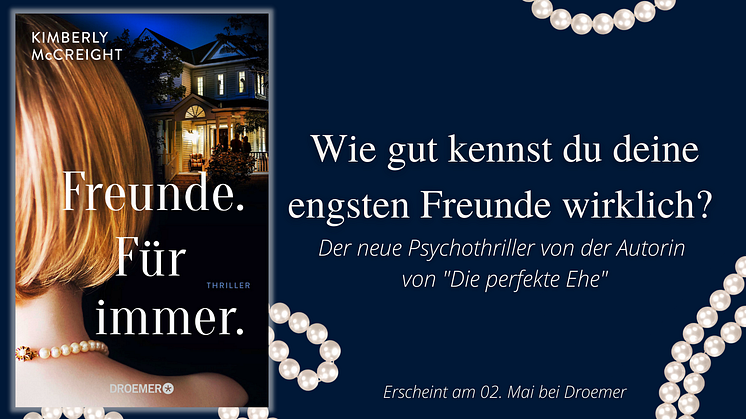 Freunde, die man keinem wünscht - Kimberly McCreights Thriller ist ebenso hinterhältig wie hochspannend