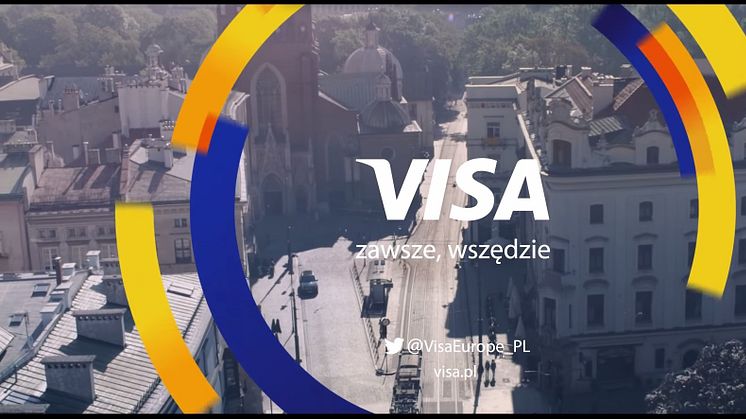 „Visa zawsze, wszędzie” – rozpoczyna się nowa, długofalowa kampania Visa Europe