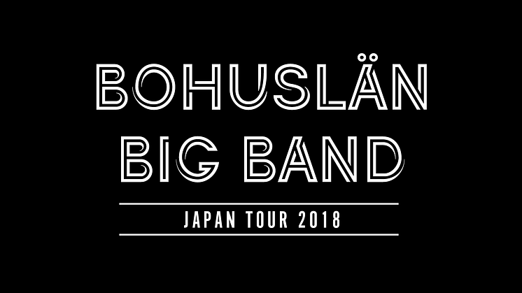 Nu åker Bohuslän Big Band till Japan!