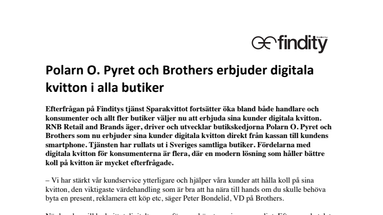 Polarn O. Pyret och Brothers erbjuder digitala kvitton i alla butiker