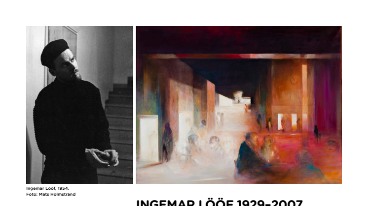 Ingemar Lööf 1929–2007  —  Värmlands store konstnär som valde bort offentligheten