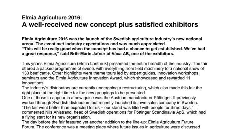 A well-received new concept plus satisfied exhibitors at Elmia Agriculture 2016