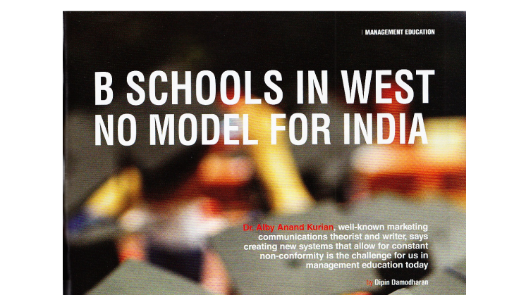 Education Insider : B Schools In West No Model for India