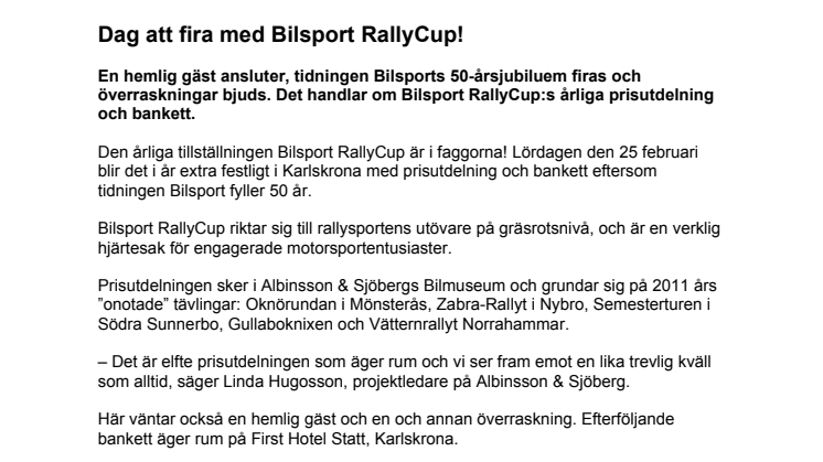 Dag att fira med Bilsport RallyCup!
