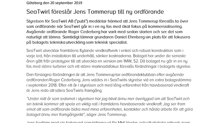 SeaTwirl har utsett Jens Tommerup till ny ordförande och Peter Laurits till vice!