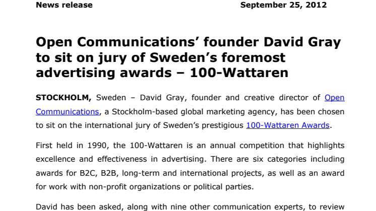 Open Communications’ founder David Gray to sit on jury of Sweden’s foremost advertising awards – 100-Wattaren