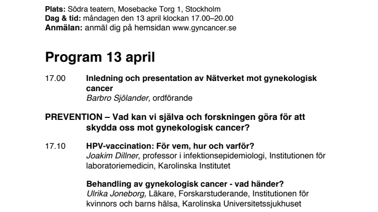 Gyncancerdagen 2015 i Stockholm den 13 april - HELA PROGRAMMET