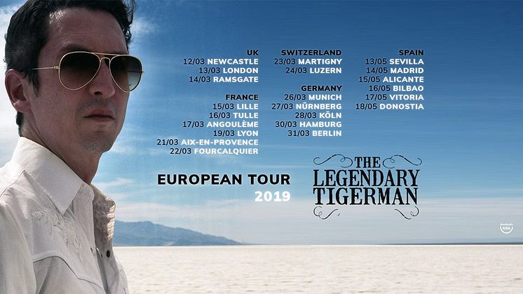 The Legendary Tigerman - European Tour Dates