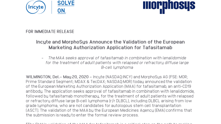 Incyte and MorphoSys Announce the Validation of the European Marketing Authorization Application for Tafasitamab