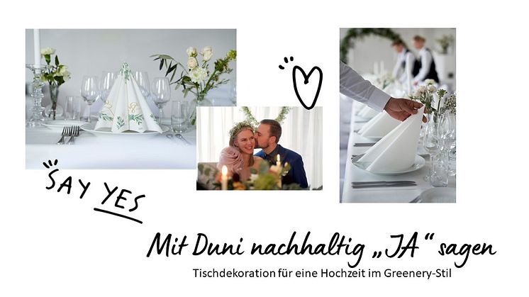 Say yes! Mit Duni für nachhaltige Wedding-Vibes im "Greenery-Stil" sorgen