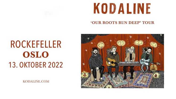 KODALINE TIL ROCKEFELLER!