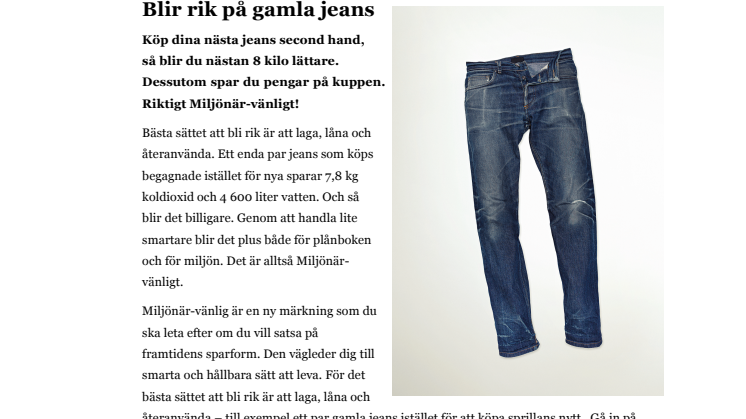Bli rik på gamla jeans
