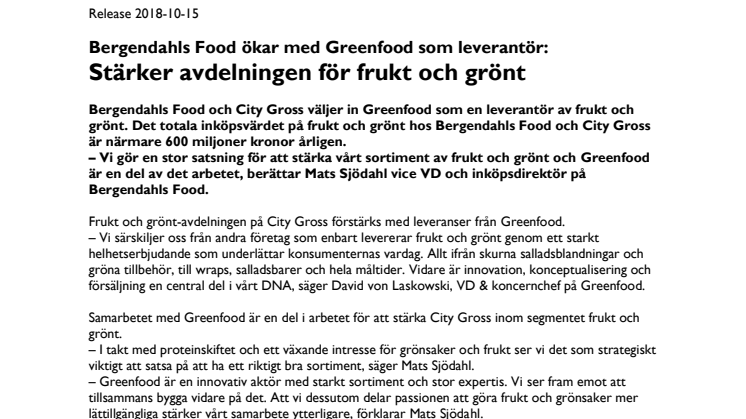 Bergendahls Food ökar med Greenfood som leverantör:  Stärker avdelningen för frukt och grönt 