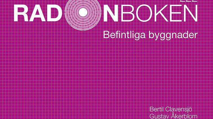 Ny bok: ”Radonboken. Befintliga byggnader” – åtgärder mot radon