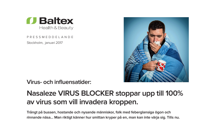 Nasaleze VIRUS BLOCKER stoppar upp till 100 % av virus som vill invadera kroppen.