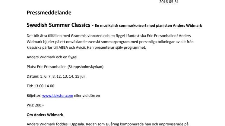 Swedish Summer Classics - En musikalisk sommarkonsert med pianisten Anders Widmark
