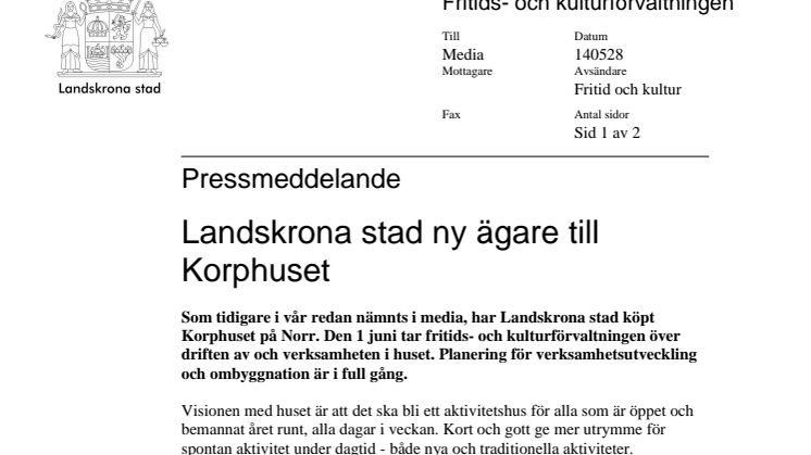 Landskrona stad ny ägare till Korphuset 
