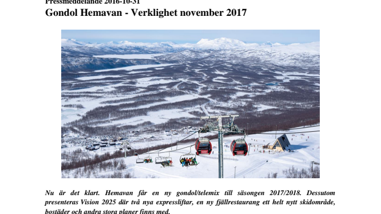 Gondol Hemavan - Verklighet november 2017