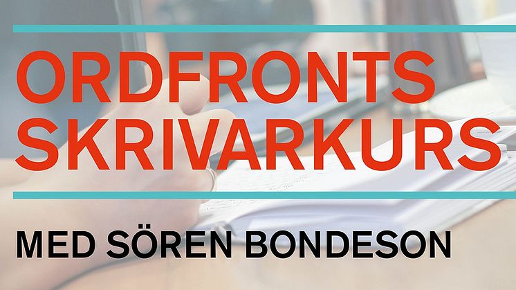 Skrivarkurs med Sören Bondeson