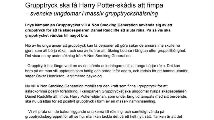Grupptryck ska få Harry Potter-skådis att fimpa – svenska ungdomar i massiv grupptryckshälsning