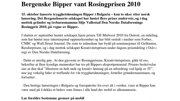 (NO) Bergenske Bipper vant Rosingprisen 2010