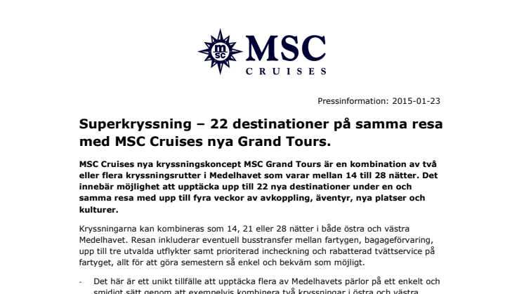 Superkryssning – 22 destinationer på samma resa med MSC Cruises nya Grand Tours.