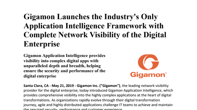 Gigamon Launches the Industry’s Only Application Intelligence Framework with Complete Network Visibility of the Digital Enterprise