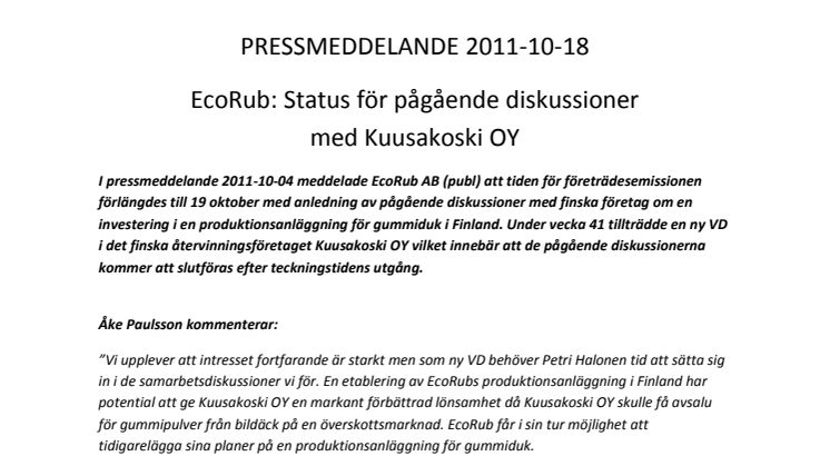 EcoRub: Status för pågående diskussioner med Kuusakoski OY