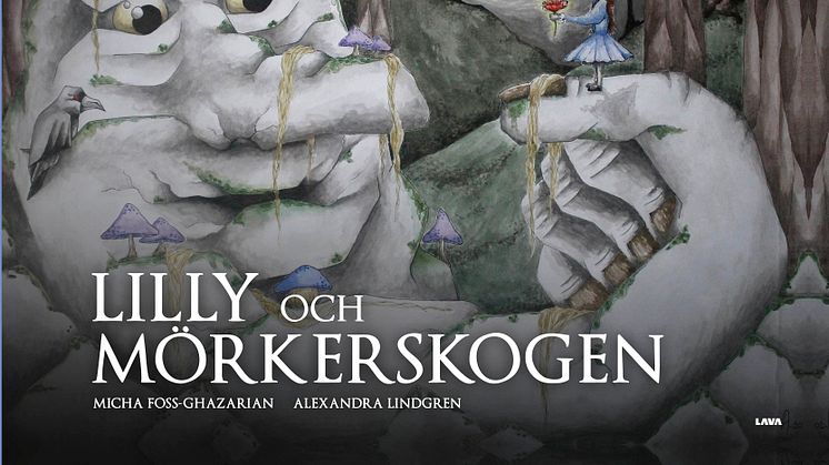 Lilly och mörkerskogen av Micha Foss-Ghazarian och Alexandra Lindgren omslag.jpg