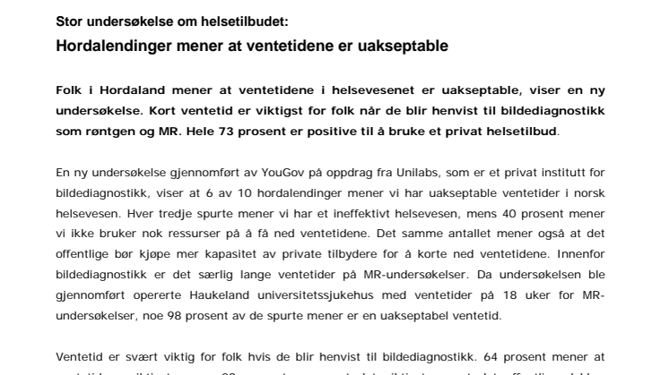 Hordalendinger mener at ventetidene er uakseptable